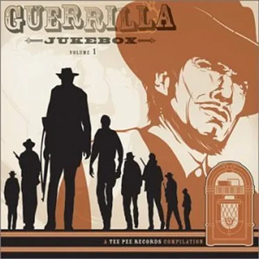 Guerrilla Jukebox, Volume 1 by Various Artists - album cover