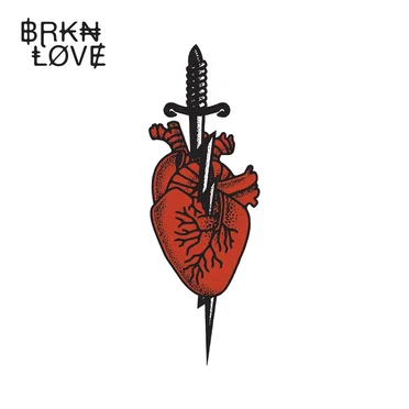 BRKN LOVE by BRKN LOVE - album cover