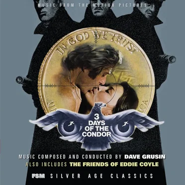 3 Days of the Condor / The Friends of Eddie Coyle: Music From the Motion Pictures