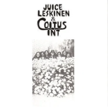 Juice Leskinen & Coitus Int