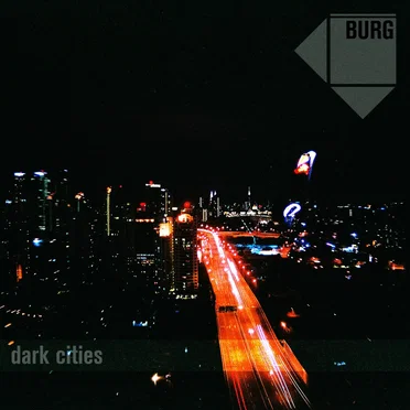 Dark Cities by Burg - album cover