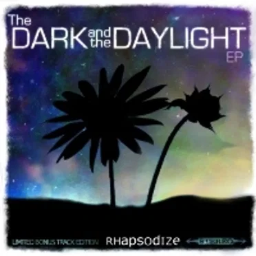 The Dark and the Daylight EP