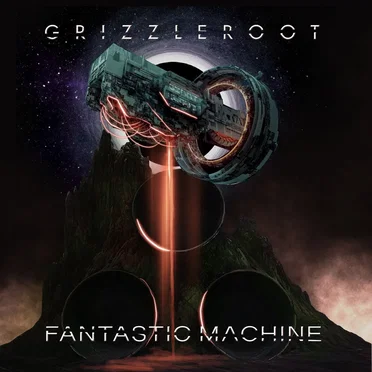 Fantastic Machine by Grizzleroot - album cover