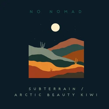 Subterrain / Arctic Beauty Kiwi