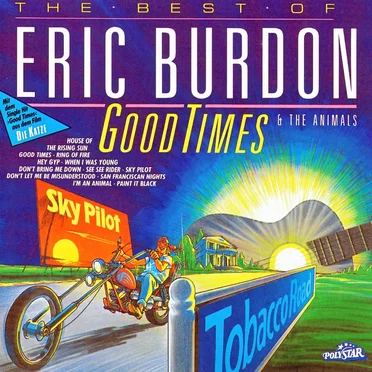 Good Times: The Best of Eric Burdon & The Animals