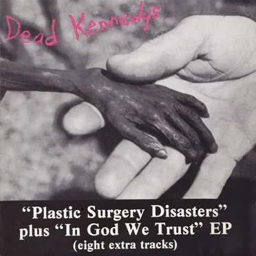 Plastic Surgery Disasters / In God We Trust, Inc.