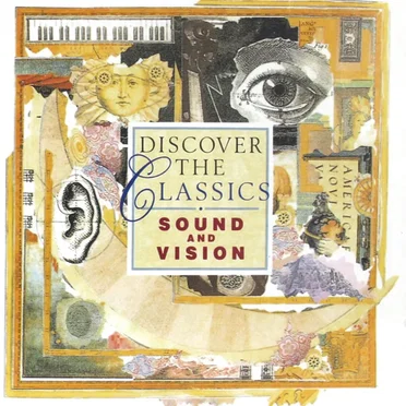 Discover the Classics: Sound and Vision by Various Artists - album cover