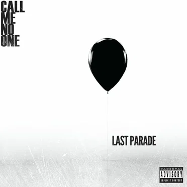 Last Parade by Call Me No One - album cover