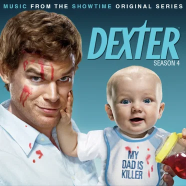 Dexter: Season 4: Music From the Showtime Original Series