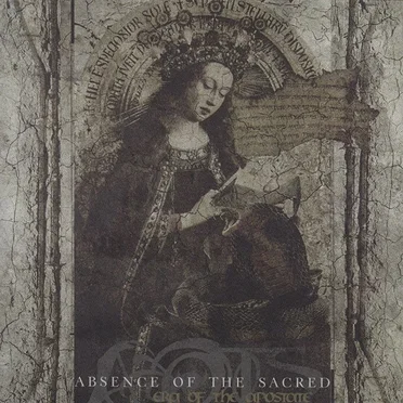 Era of the Apostate by Absence of the Sacred - album cover