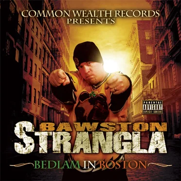 Bedlam in Boston by Bawston Strangla - album cover