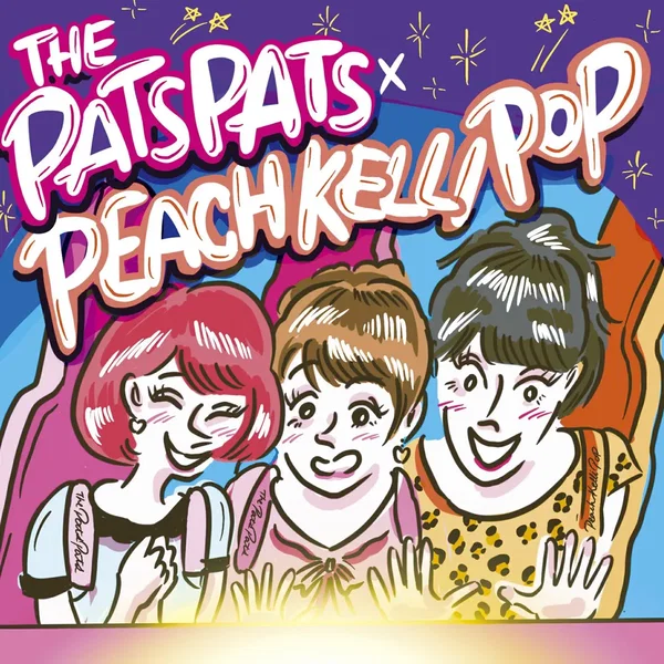 The Pats Pats × Peach Kelli Pop