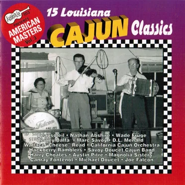 15 Louisiana Cajun Classics by Various Artists - album cover