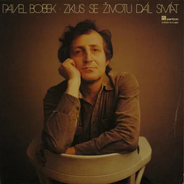 Zkus se životu dál smát by Pavel Bobek - album cover