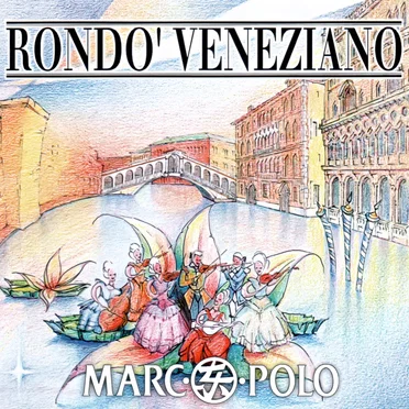 Marco Polo by Rondò Veneziano - album cover