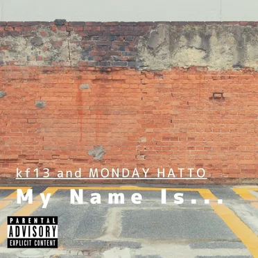 My Name Is...