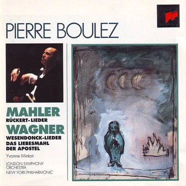 Mahler: Rückert-Lieder / Wagner: Wesendonck-Lieder