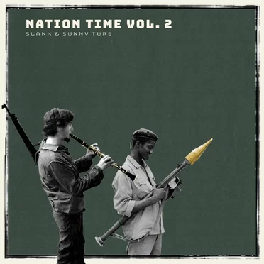 Nation Time, Vol. 2