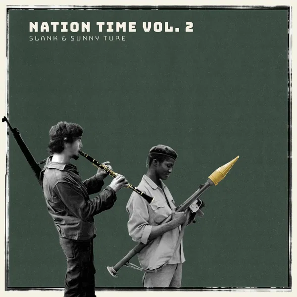Nation Time, Vol. 2