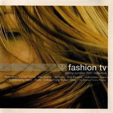 Fashion TV Spring-Summer 2001 Collection by Various Artists - album cover