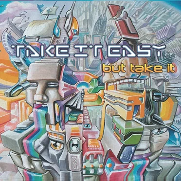 Take It Easy, But Take It by Various Artists - album cover