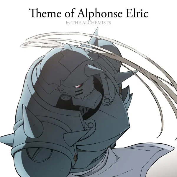 Theme of Alphonse Elric by THE ALCHEMISTS