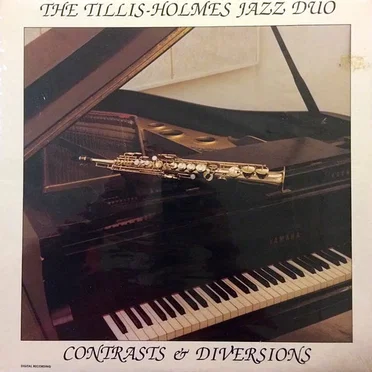 Contrasts & Diversions by The Tillis-Holmes Jazz Duo - album cover