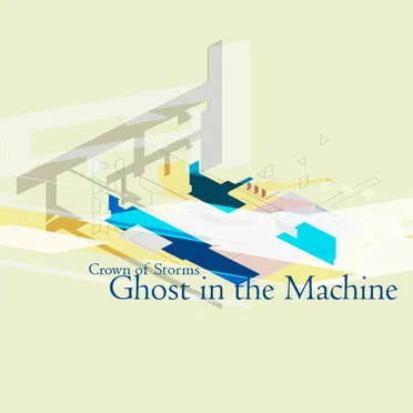 Ghost in the Machine by Crown of Storms - album cover