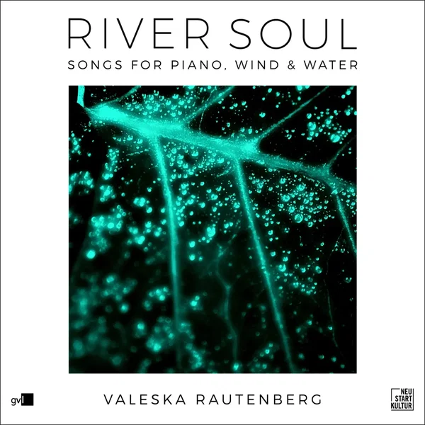River Soul (Songs for Piano, Wind & Water)