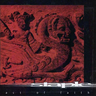 Act of Faith by Staple - album cover