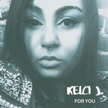 For You by Kelci J - album cover