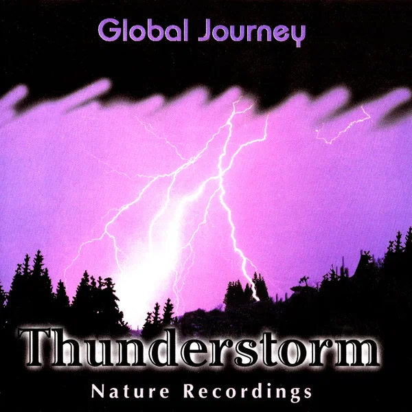 Nature Recordings: Thunderstorm
