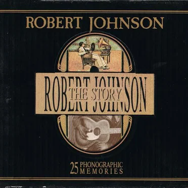The Robert Johnson Story