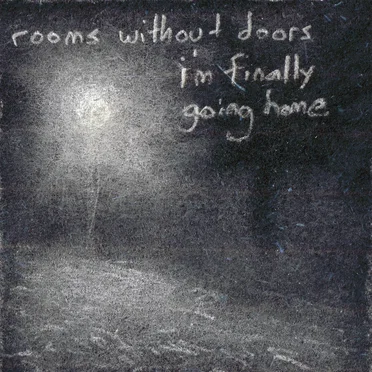 i'm finally going home by Rooms Without Doors - album cover