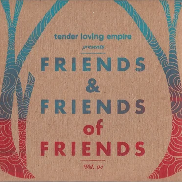 Friends and Friends of Friends, Volume 4 by Various Artists - album cover
