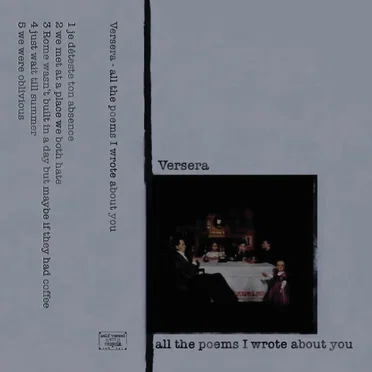 All the Poems I Wrote About You by Versera - album cover