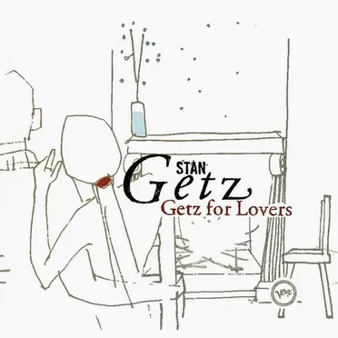 Getz for Lovers