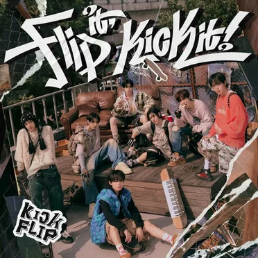 Flip it, Kick it! by KickFlip - album cover