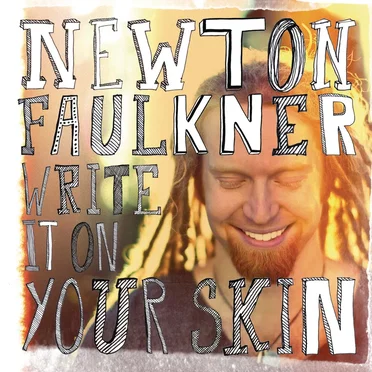 Write It on Your Skin by Newton Faulkner - album cover