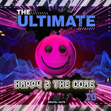 The Ultimate Happy 2 The Core EP10 by Various Artists - album cover