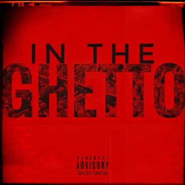 IN THE GHETTO