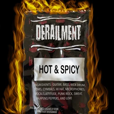 Hot & Spicy by Derailment - album cover