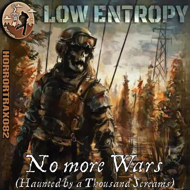 No More Wars (Haunted by a Thousand Screams)
