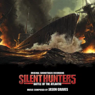 Silent Hunter 5: Battle of the Atlantic Original Soundtrack