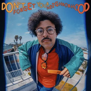 Don’t Forget Your Neighborhood