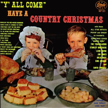 “Y’all Come” Have a Country Christmas by Various Artists - album cover