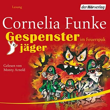 Gespensterjäger im Feuerspuk by Cornelia Funke - album cover