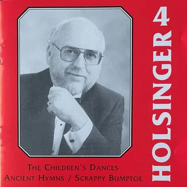 The Symphonic Wind Music of David R. Holsinger, Volume 4 by David R. Holsinger - album cover