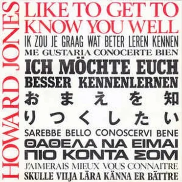 Like to Get to Know You Well