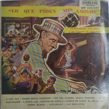 Lo que piden mis amigos by Guillermo Álvarez y su Cómoda de Alambres - album cover